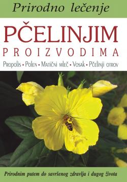 Knjige: Lečenje pčelinjim proizvodima